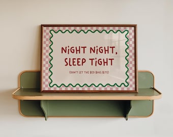 Night Night Sleep Tight Don't Let The Bed Bugs Bite Print, Unframed Landscape Wall Art Print, Bedroom Wall Decor, Pink Red Green Prints