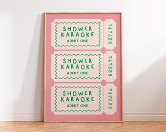 May include: Three pink tickets with green borders and text that reads "Shower Karaoke" and "Admit One". The ticket numbers are 747838.
