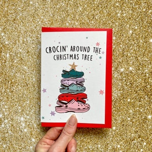 Carte Crocin' Around the Christmas Tree, cartes de Noël drôles 2021, carte Crocs drôle, carte de Noël chaussures Crocs, pour petite amie, pour soeur