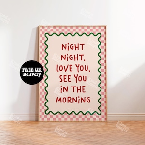 Night Night Love You See You In The Morning Print, Love Partner Gift For Her, Unframed A5 A4 A3 A2 A1 Typography Bedroom Decor Wall Art