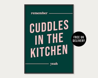 Remember Cuddles In The Kitchen Print, Mardy Bum Inspired Lyrics Print, Music Posters Prints, Song Lyrics Wall Art, Unframed A5 A4 A3 Print