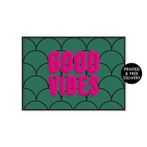 Good Vibes Only Pink Green Tipografía Wall Art Print, Sin enmarcar A5 A4 A3 Galería de carteles Decoración del hogar de la pared, Art Déco de vieira retro audaz