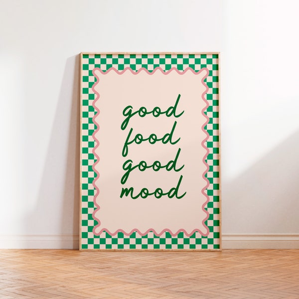 Good Food Good Mood Print, Quote Text Art Print, Unframed A6 A5 A4 A3 A2 A1, Kitchen Retro Cafe 70s Sage Kitsch Food Positive Gallery Bold