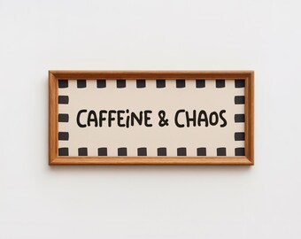Caffeine and Chaos Print, Funny Wide Hallway Wall Art, Unframed Panoramic Poster, Beige Black Neutral Dopamine Print, Retro Funky Decor