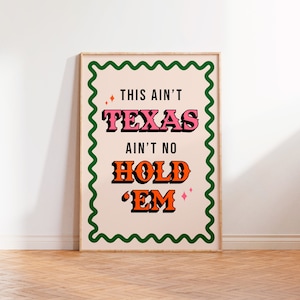 Stampa Texas Hold 'Em Beyonce, This Ain't Texas Lyrics, Musica Country Indie Wall Art Poster, Stampa concerto A5 A4 A3 senza cornice