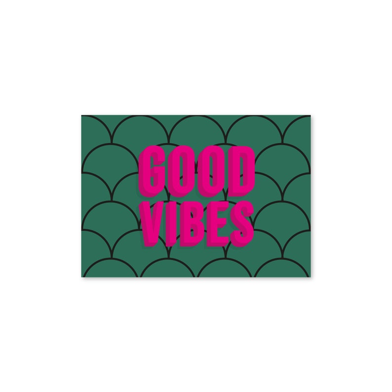 Pink Green Bold Retro Scallop Art Deco Fun Bright Good Vibes Typography Wall Art Print Unframed A5 A4 A3 Poster Gallery Wall Home Decor