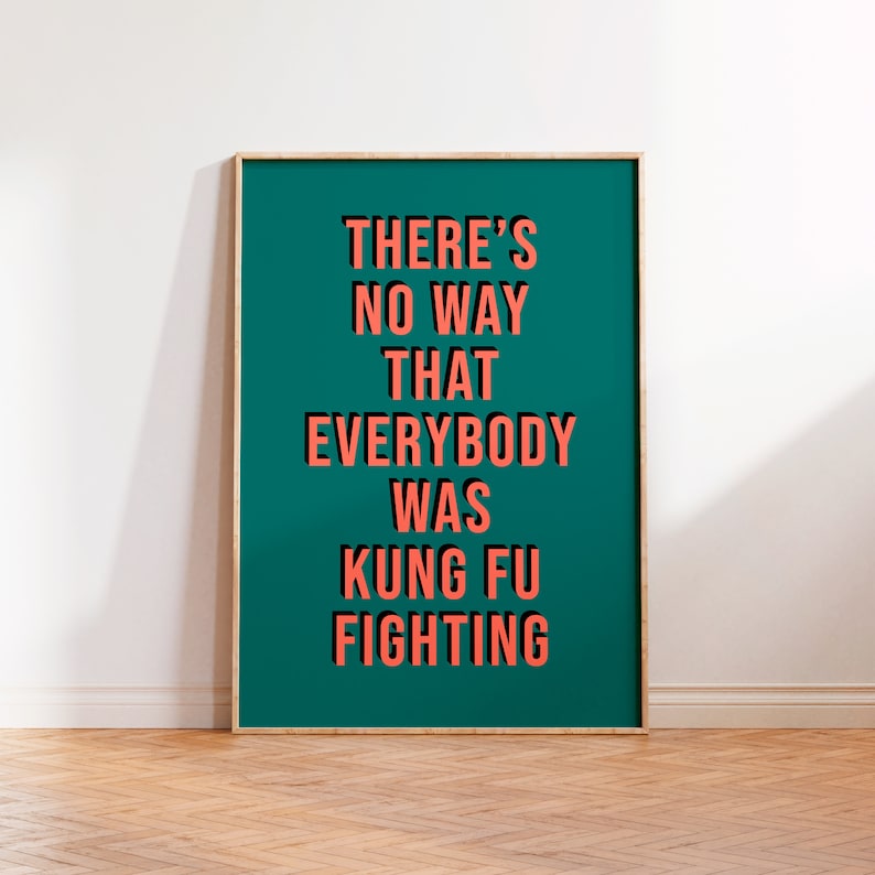 Stampa con citazione divertente sul combattimento di Kung Fu, parete della galleria, stampe di poster musicali, testi di canzoni da parete, stampa senza cornice A5 A4 A3, stampa tipografica rosa immagine 2