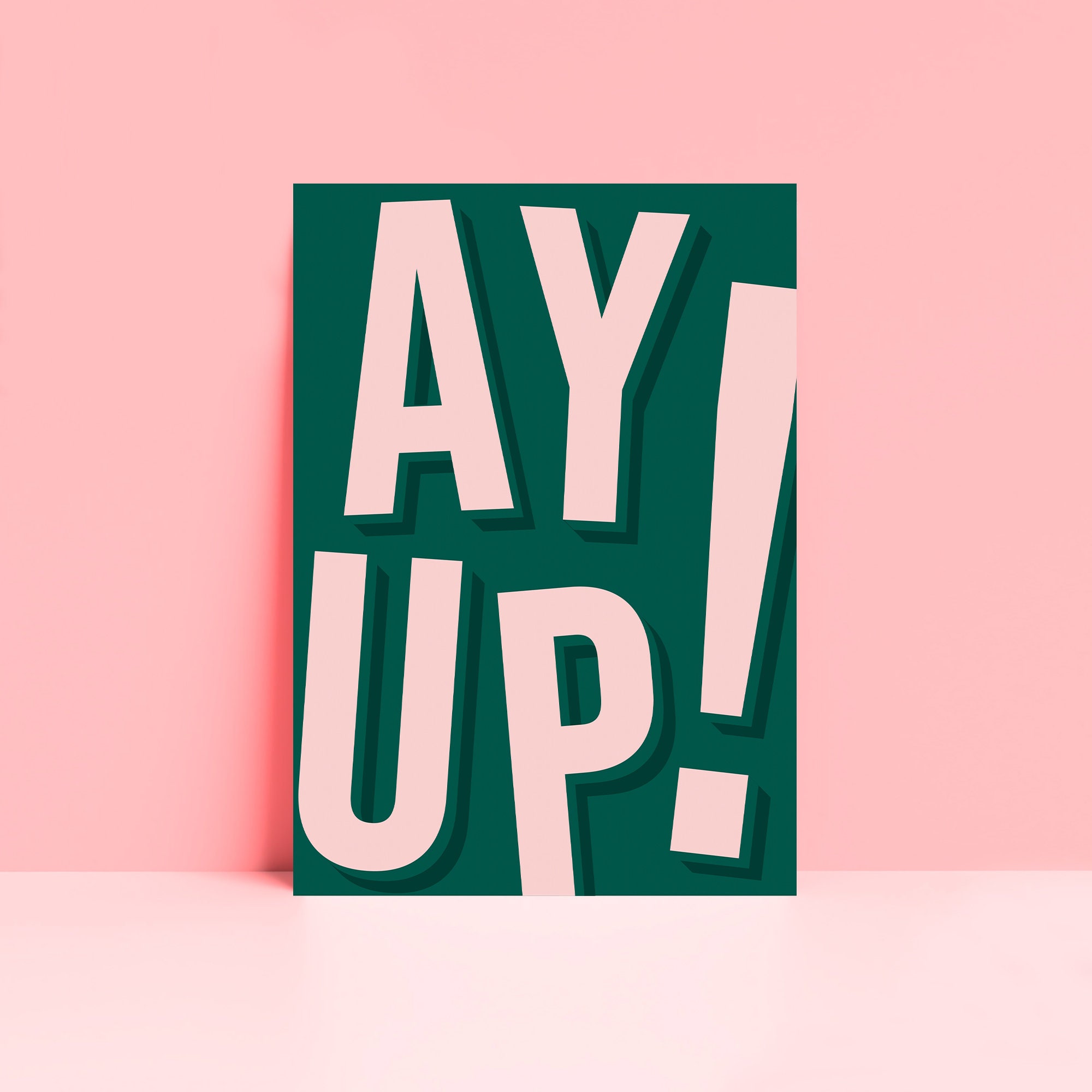 Ay Up Ey Up Wall Art Print Unframed A5 A4 A3 Poster Gallery Etsy