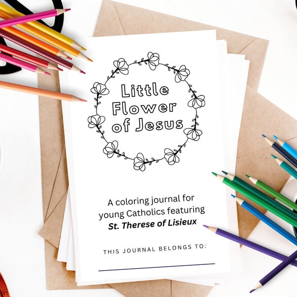 St. Therese of Lisieux Little Flower of Jesus Adoration Journal Printable Download for Catholics/First Communion Confirmation Retreats