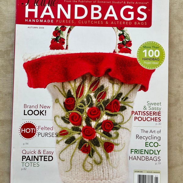 Haute Handbags, Autumn 2008, Stampington & Company, Handmade Purses, Altered Bags, Beading, Collage, Painting, Felting, Stamping, Somerset