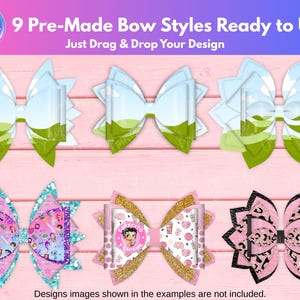 Op de afbeelding: Negen kant-en-klare strikmodellen worden getoond, klaar voor designintegratie. De strikken hebben verschillende ontwerpen, waaronder landschappen en glitterpatronen. De tekst bovenaan luidt "9 Pre-Made Bow Styles Ready to Use" en "Just Drag & Drop Your Design."