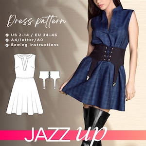 May include: A dress pattern for sizes US 2-14 / EU 34-46. The pattern includes instructions for sewing a sleeveless dress with a V-neckline and a fitted bodice. The pattern is available in A4/letter/AO sizes. The image also shows a model wearing a denim dress with a black corset belt.