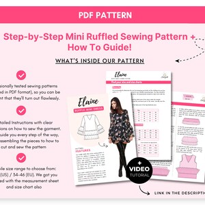 May include: A PDF sewing pattern for a mini ruffled dress with a video tutorial. The pattern includes instructions, a size chart, and a measurement sheet. The dress is called "Elaine" and is available in sizes 2-14 US or 34-46 EU.