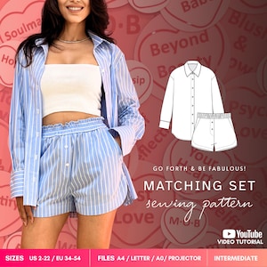 May include: A matching set sewing pattern featuring a light blue and white striped button-down shirt and elastic-waist shorts. The image includes a technical line drawing of the garments, the text GO FORTH & BE FABULOUS! MATCHING SET sewing pattern, and YouTube.