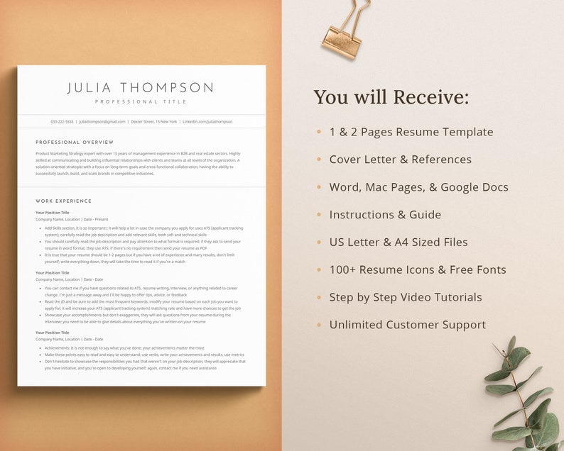 You will receive a one page resume and two page resume. Additionally, a cover letter, references template, resume writing guide, resume tutorials, icons and fonts. We are here to offer unlimited customer support.