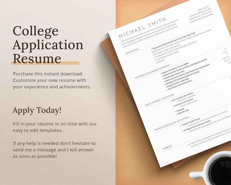 It is a college application resume but can also be used as a resume template to apply for jobs.