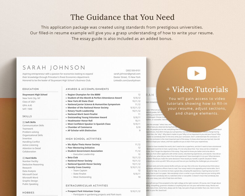 May include: A resume template with a play button icon and the text "Video Tutorials". The text "You will gain access to video tutorials showing how to fill-in your resume, adjust sections, and change elements." is below the play button. The resume template is for Sarah Johnson, an aspiring entrepreneur with a passion for economics. The resume includes sections for education, skills, awards and accomplishments, high school activities, extracurricular activities, and hobbies.