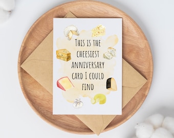 Printable Anniversary Card | Cheese Anniversary Card | Funny Anniversary Card | Wedding Anniversary Card | Instant Download Anniversary Card