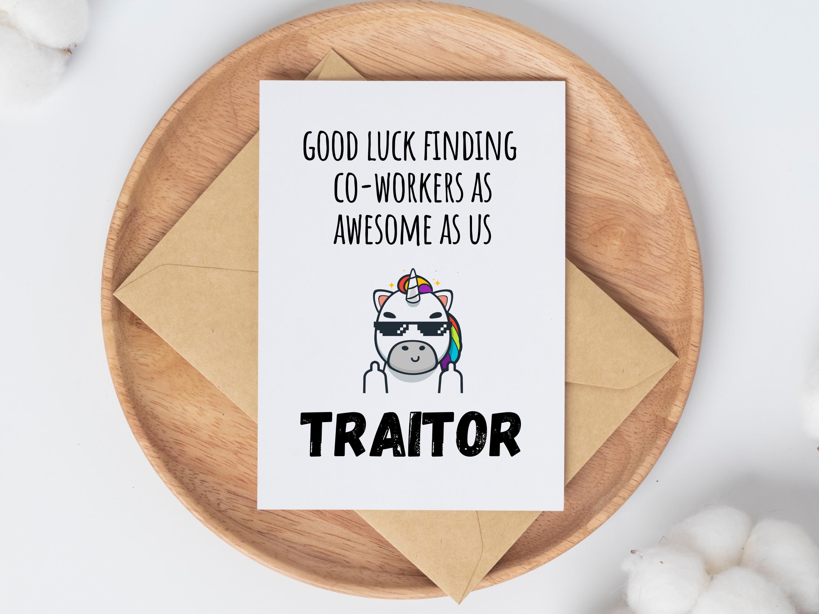 Printable Quitting Traitor Card, Sarcastic Coworker Leaving Card, Funny Retirement Card, New Job Card, Coworker Gift, Awesome Co-Workers