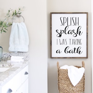splish splash I was taking a bath Printable in Five Print Sizes, Wall Art, Funny Bathroom Sign, Quote, JPEG Instant Download