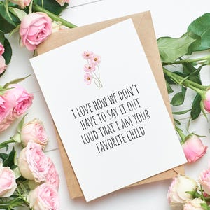 Carte imprimable pour la fête des Mères | Carte d'enfant préférée | Cadeau pour maman | Carte sarcastique pour maman | carte postale pour maman | Carte à télécharger pour maman