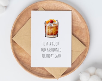 Printable Birthday Card | Old Fashioned Birthday | Whiskey Birthday | Bourbon Birthday | Gift for Husband | Gift Boyfriend | Husband Card