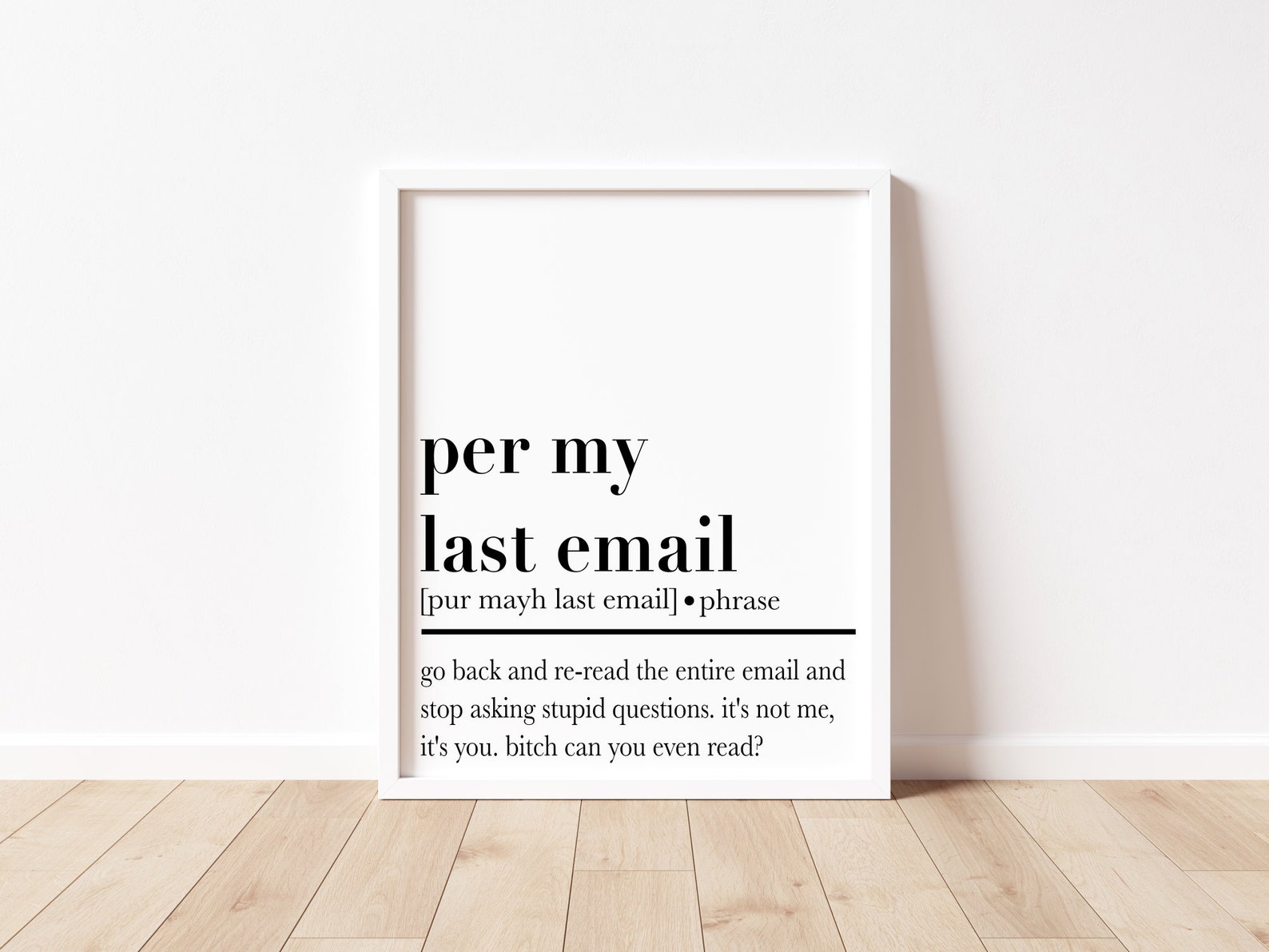 Per My Last Email Definition Printable in Five Print Sizes, Office Wall Art, Work Place Sign