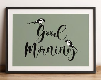 Good Morning - Mr Magpie Print | Sage Green