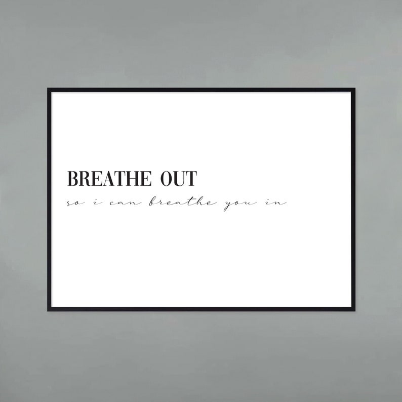 Breathe Out so I Can Breathe
