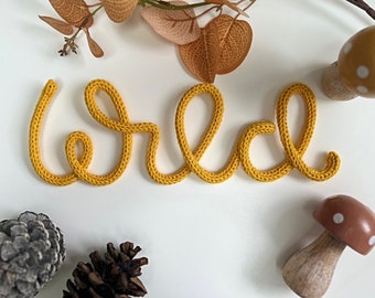 Knitted Wire Wild Sign | Custom | Muted Colours | Nursery | Children’s Decor Knitted Wall Art | Shelf Decor | Pastel Colours