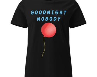 Goodnight Nobody Tee: Red Balloon Literary Art Shirt