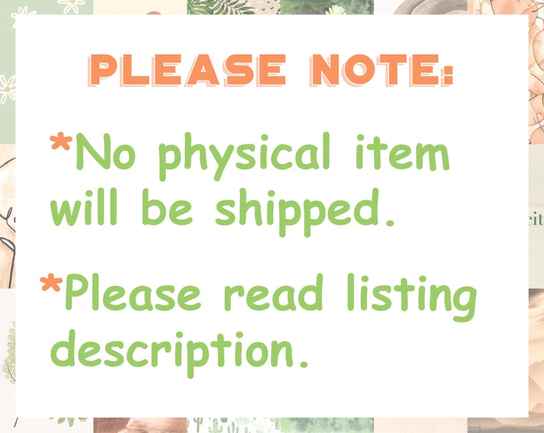 May include: A white card with green and orange text that reads "PLEASE NOTE: *No physical item will be shipped. *Please read listing description."