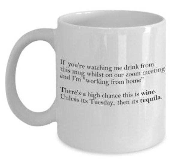 Drinking on a Zoom Meeting Funny Coffee Mug Etsy