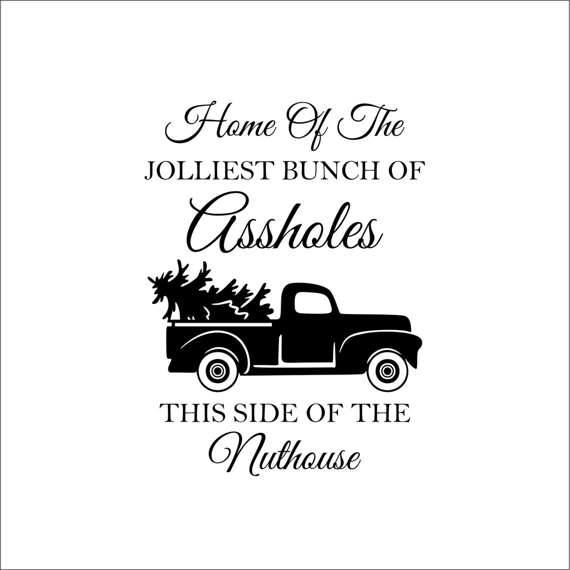 Home of the jolliest bunch sign SVG DXF EPS png. Christmas  Etsy