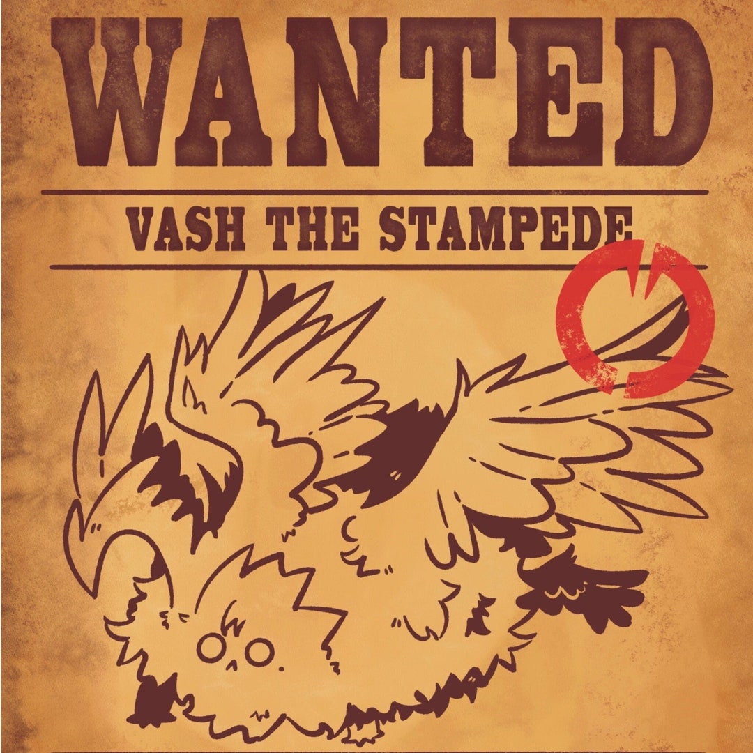 Vash the Stampede Wanted Poster - Etsy