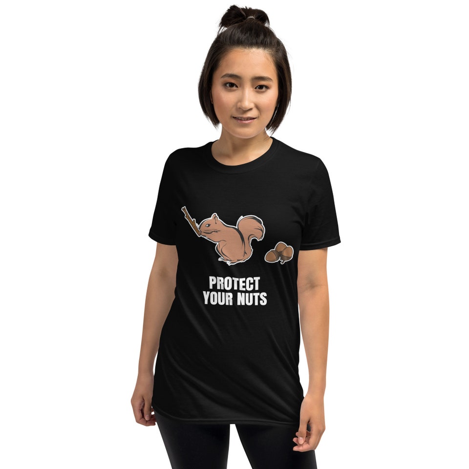 Protect Your Nuts T-Shirt funny saying sarcastic novelty humor tee, Funny Tshirts for Men, Mens Shirt, Dad Shirt, Gift for him