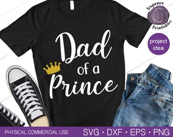 Free Free 130 Father Of A Prince Svg SVG PNG EPS DXF File