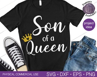 Free Free 347 Son Of A Queen Svg SVG PNG EPS DXF File