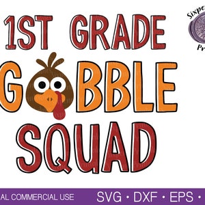 Può includere: Grafica di 1a elementare Gobble Squad con un tacchino dei cartoni animati al centro. Il testo è in rosso, arancione e marrone.