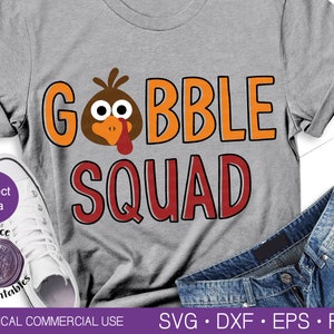 GOBBLE SQUAD SVG Kalkonansikte Svg Kalkon Clipart Thanksgiving Clipart Söt Kalkon Svg Thanksgiving T-shirt Svg Thanksgiving-skjorta