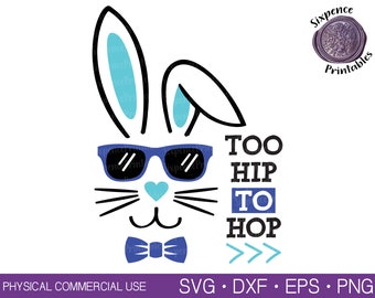 Demasiado hip to hop svg hip hop svg Easter Bunny Svg Easter Bunny Face Svg Boy Easter Svg Bunny con gafas Svg Easter Svg Files