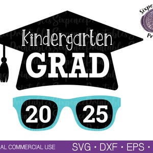 Kindergarten Grad Svg Kindergarten Graduation Tshirt Svg 2025 Graduation Svg Graduation Shirt Svg Graduation Clipart Kindergarten Svg