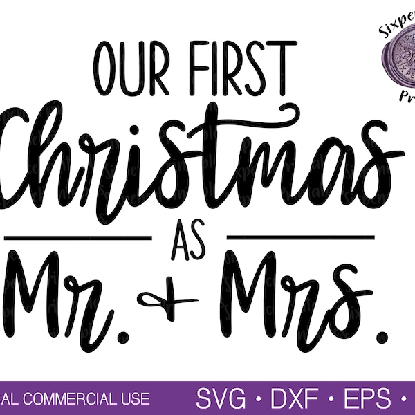 OUR FIRST CHRISTMAS as Mr and Mrs Svg Newlywed Ornament Svg Christmas Ornaments Wedding Ornament Svg Wedding Gift Svg Personalized Ornament