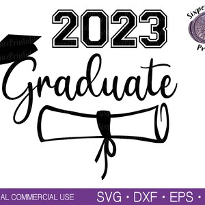 2023 GRADUATE SVG Graduation Clipart Diploma Svg Graduation Cap Svg Senior 2023 Svg 2023 Graduation Svg 2023 Senior Svg Class of 2023 Svg