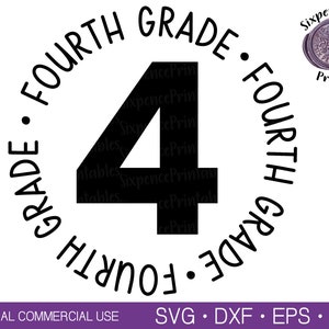 4TH GRADE SVG First Day of School Svg 4th Grade Shirt Svg Fourth Grade Svg Back to School Svg Teacher Shirt Svg