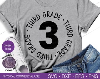3RD GRADE SVG First Day of School Svg 3rd Grade Shirt Svg Back to School Svg Teacher Shirt Svg School Spirit Shirts