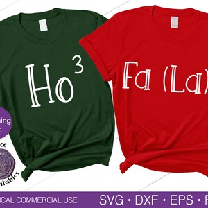 May include: Two green and red t-shirts with white text. The green shirt says "Ho^3" and the red shirt says "Fa (La)^8".
