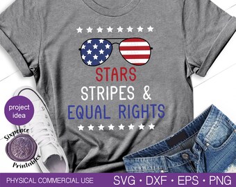 STARS STRIPES i EQUAL Rights Svg Stars & Stripes Svg Girl Power Svg Feminist Svg Pro Choice Svg Womens Rights Svg Flaga USA Svg