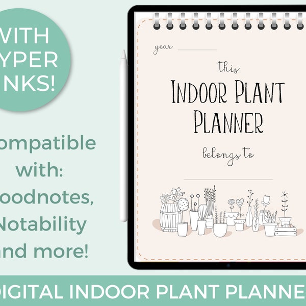 Digital Indoor Plant Planner, Goodnotes, Houseplant Organizer, House Plants Journal, Potted Plant Tracker, Notability, iPad planner, tablet