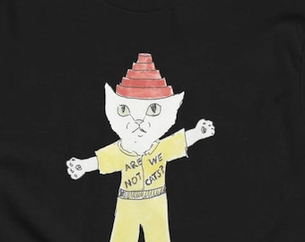 Last Call Kitties: Are We Not Cats? Devo style Unisex classic tee
